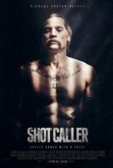 Shot Caller 2017 jpg